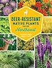 Télécharger le livre :  Deer-Resistant Native Plants for the Northeast