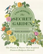 Télécharger le livre :  Unearthing The Secret Garden