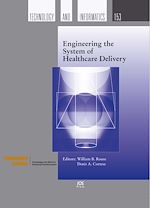 Télécharger le livre :  Engineering the System of Healthcare Delivery