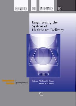 Télécharger le livre :  Engineering the System of Healthcare Delivery