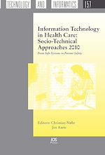 Télécharger le livre :  Information Technology in Health Care: Socio-Technical Approaches 2010