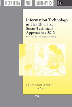 Télécharger le livre :  Information Technology in Health Care: Socio-Technical Approaches 2010
