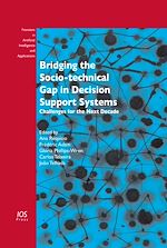 Télécharger le livre :  Bridging the Socio-technical Gap in Decision Support Systems