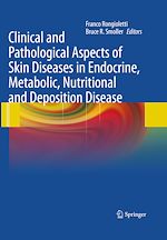 Télécharger le livre :  Clinical and Pathological Aspects of Skin Diseases in Endocrine, Metabolic, Nutritional and Deposition Disease