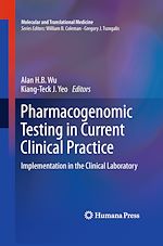 Télécharger le livre :  Pharmacogenomic Testing in Current Clinical Practice
