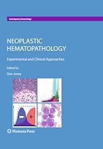 Télécharger le livre :  Neoplastic Hematopathology