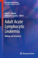 Télécharger le livre :  Adult Acute Lymphocytic Leukemia