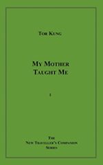 Download this eBook My Mother Taught Me