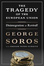 Télécharger le livre :  The Tragedy of the European Union