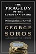 Télécharger le livre :  The Tragedy of the European Union