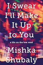 Télécharger le livre :  I Swear I'll Make It Up to You