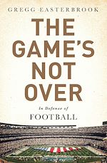 Télécharger le livre :  The Game's Not Over