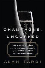 Télécharger le livre :  Champagne, Uncorked