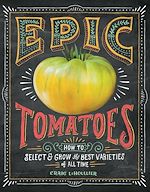 Télécharger le livre :  Epic Tomatoes