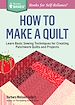 Télécharger le livre :  How to Make a Quilt
