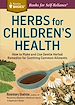 Télécharger le livre :  Herbs for Children's Health