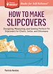 Télécharger le livre :  How to Make Slipcovers