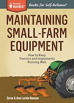 Télécharger le livre :  Maintaining Small-Farm Equipment