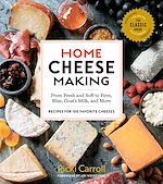 Télécharger le livre :  Home Cheese Making, 4th Edition