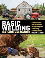 Télécharger le livre :  Basic Welding for Farm and Ranch