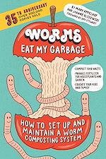 Télécharger le livre :  Worms Eat My Garbage, 35th Anniversary Edition