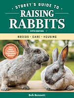 Télécharger le livre :  Storey's Guide to Raising Rabbits, 5th Edition