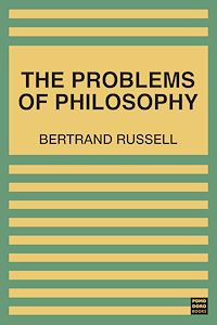 Téléchargez le livre :  The Problems of Philosophy