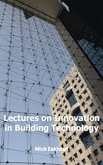 Télécharger le livre :  Lectures on Innovation in Building Technology