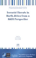 Télécharger le livre :  Terrorist Threats in North Africa from a NATO Perspective