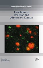 Télécharger le livre :  Handbook of Infection and Alzheimer's Disease