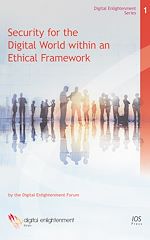 Télécharger le livre :  Security for the Digital World within an Ethical Framework