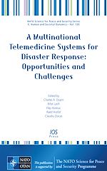 Télécharger le livre :  A Multinational Telemedicine Systems for Disaster Response: Opportunities and Challenges