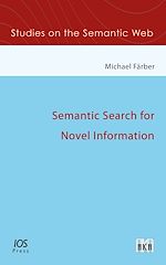 Télécharger le livre :  Semantic Search for Novel Information