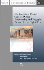 Télécharger le livre :  The Practice of Patient Centered Care: Empowering and Engaging Patients in the Digital Era