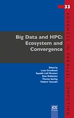 Télécharger le livre :  Big Data and HPC: Ecosystem and Convergence