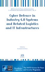 Télécharger le livre :  Cyber Defence in Industry 4.0 Systems and Related Logistics and IT Infrastructures
