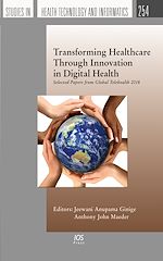 Télécharger le livre :  Transforming Healthcare Through Innovation in Digital Health