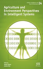 Télécharger le livre :  Agriculture and Environment Perspectives in Intelligent Systems