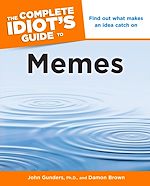 Download this eBook The Complete Idiot's Guide to Memes