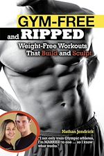 Télécharger le livre :  Gym-Free and Ripped