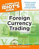 Download this eBook The Complete Idiot's Guide to Foreign Currency Trading, 2nd Edition