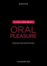 Download this eBook The Sexy Little Book of Oral Pleasure