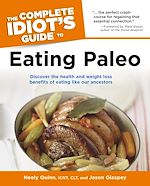 Download this eBook The Complete Idiot's Guide to Eating Paleo