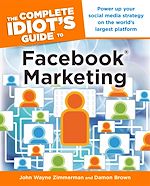 Download this eBook The Complete Idiot's Guide to Facebook Marketing