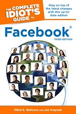 Download this eBook The Complete Idiot's Guide to Facebook, 3rd Edition