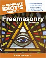 Download this eBook The Complete Idiot's Guide to Freemasonry, 2nd Edition