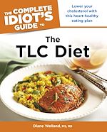 Download this eBook The Complete Idiot's Guide to the TLC Diet