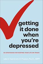 Télécharger le livre :  Getting It Done When You're Depressed, 2E