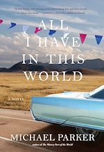 Télécharger le livre :  All I Have in This World