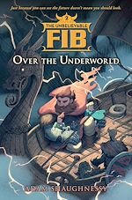 Télécharger le livre :  The Unbelievable FIB 2